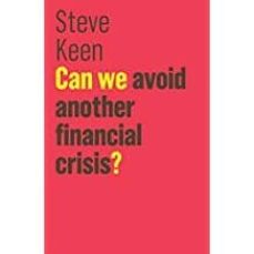 Can we avoid another financial crisis? (edición en inglés)