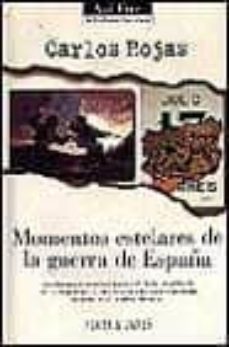 Momentos estelares de la guerra de espaÑa