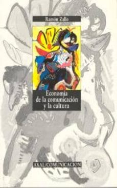 Economia de la comunicacion y de la cultura