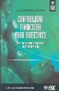 Contabilidad financiera para directivos: se estudian las normas i nternacionales nic-niif (4ª ed.)