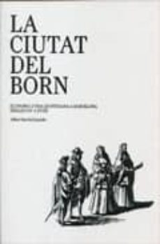 La ciutat del born (edición en catalán)