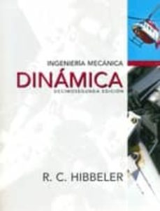 Ingenieria mecanica dinamica 12ª ed.