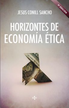 Horizontes de economÍa Ética (4ª ed.)