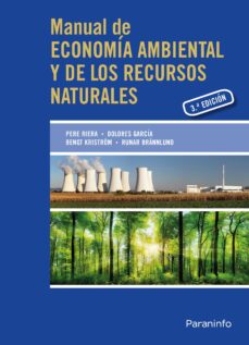 Manual de economia ambiental y de los recursos naturales (3ª ed.)