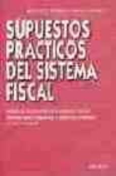 Supuestos practicos del sistema fiscal