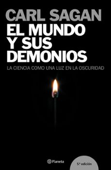 El mundo y sus demonios: la ciencia como una luz en la oscuridad