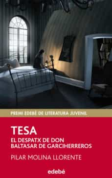 Tesa. el despatx de don baltasar de garciherreros (edición en catalán)