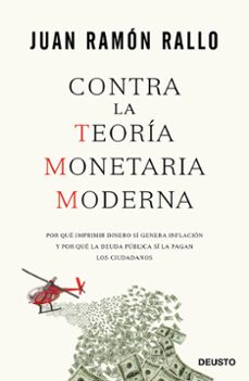 Contra la teorÍa monetaria moderna