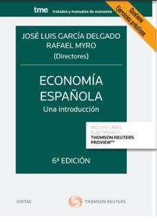 Civitas: economÍa espaÑola. una introducciÓn 6º edicion