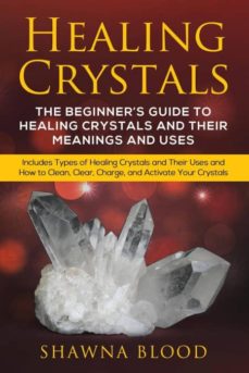 Healing crystals