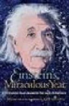 Einstein s miraculous year five papers that changed the face of p hysics