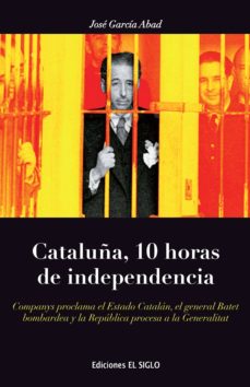 CataluÑa, 10 horas de independencia