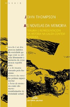 As novelas da memoria (edición en gallego)