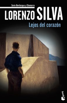 Lejos del corazon (serie bevilacqua & chamorro 10)