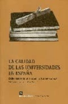 La calidad de las universidades en espaÑa: elaboracion de un indi ce multidimensional