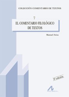 El comentario filologico de textos