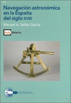 Navegacion astronomica en la espaÑa del siglo xviii