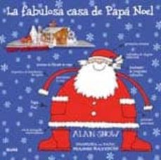 La fabulosa casa de papa noel