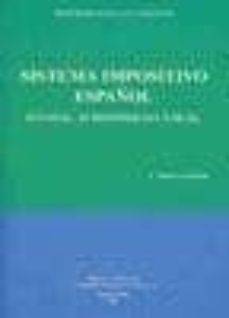 Sistema impositivo espaÑol: estatal autonomico y local (12ª ed)