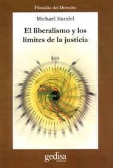 El liberalismo y los limites de la justicia