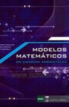 Modelos matematicos en ciencias ambientales