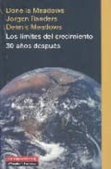 Los limites del crecimiento 30 aÑos despues