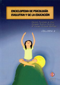 Enciclopedia de psicologia evolutiva y de la educacion (vol. 2)