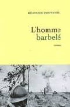 L homme barbele (edición en francés)