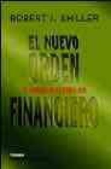 El nuevo orden financiero: el riesgo en el siglo xxi