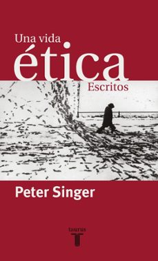 Una vida etica: escritos