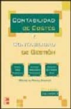 Contabilidad de costes y contabilidad de gestion (vol. i)