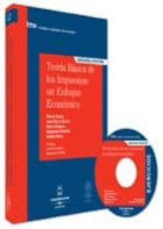 Teoria basica de los impuestos: un enfoque economico (incluye cd- rom con ejercicios)